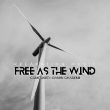 دانلود آهنگ جدید رامین قاسمی به نام Free As The Wind